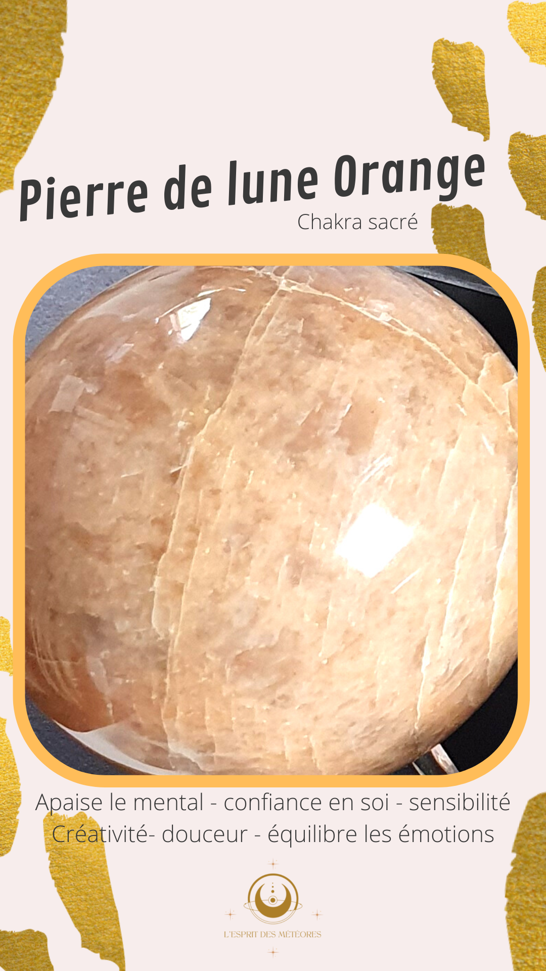 Oeuf Pierre de Lune orange